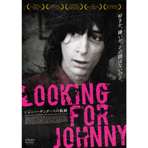 Looking For Johnny ～ジョニー・サンダースの軌跡～ | DVD